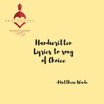 Handwritten Lyrics of Your Choice
